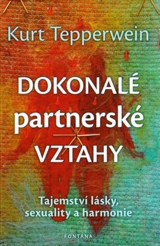 Kniha Dokonalé partnerské vztahy