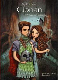 Ciprián - A Balaton hercege