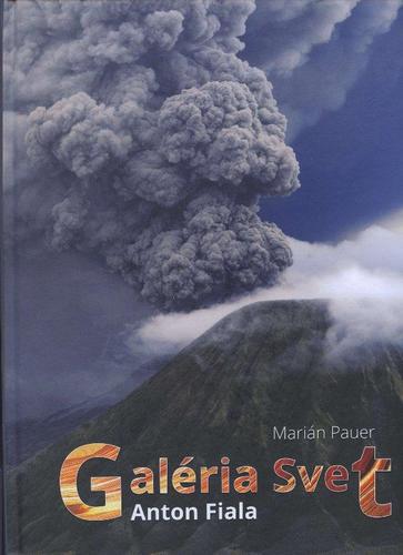 Kniha Galéria svet - Marián Pauer,Anton Fiala