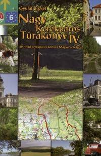 Nagy Kerékpáros Túrakönyv IV.