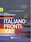 Italiano: Pronti, Via! 2 guida