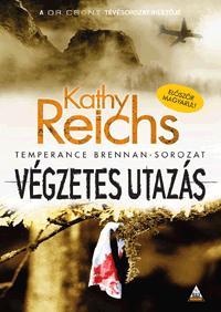 Kniha Végzetes utazás - Kathy Reichs