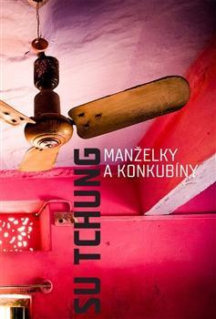 Kniha Manželky a konkubíny - Tchung Su