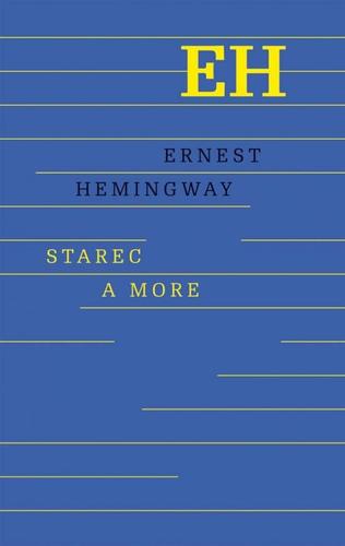 Starec a more