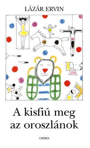 A kisfiú meg az oroszlánok