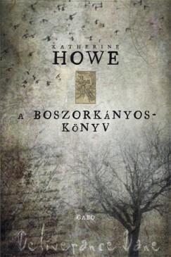 Kniha A boszorkányoskönyv - Katherine Howeová