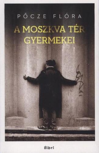 A Moszkva tér gyermekei