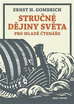 Stručné dějiny světa pro mladé čtenáře