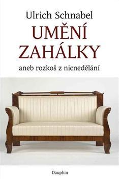 Umění zahálky