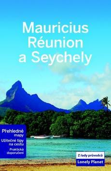 Mauricius, Réunion a Seychely - Lonely Planet