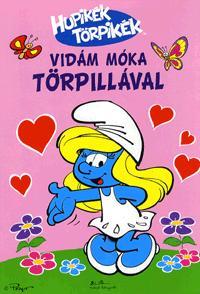 Hupikék Törpikék: Vidám móka Törpillával