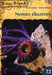 Nemez ékszerek