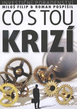 Kniha Investiční poradenství: Co s tou KRIZÍ