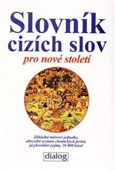 Slovník cizích slov pro nové století
