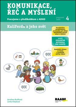Komunikace, řeč a myšlení Pracovní sešit 4