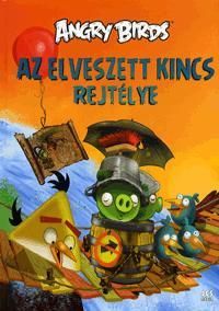 Kniha Angry Birds: Az elveszett kincs rejtélye - Tapani Bagge