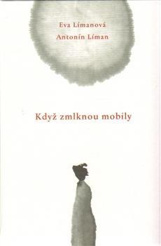 Když zmlknou mobily