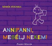 Annipanni, mesélj nekem!