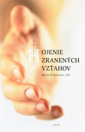 Hojenie zranených vzťahov