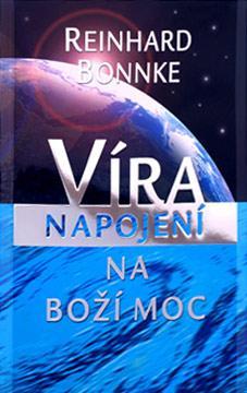 Kniha Víra - Reinhard Bonnke