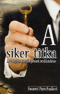 Kniha A siker titka - Swami Panchadasi