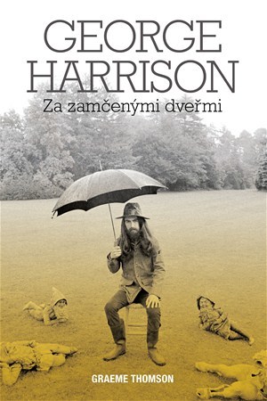 Kniha George Harrison: Za zamčenými dveřmi