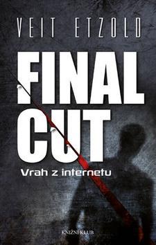 Kniha Final Cut - Veit Etzold