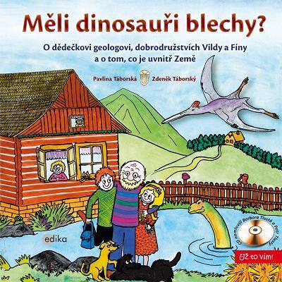 Měli dinosauři blechy? - Pavlína Táborská,Zdeněk Táborský
