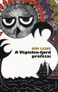 Kniha A végtelen-fjord prófétái - Kim Leine