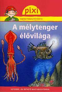 A mélytenger élővilága