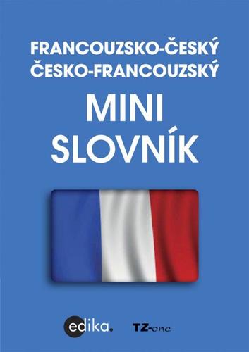 Francouzsko-český česko-francouzský minislovník - TZ one
