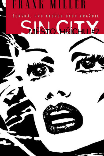 Sin City 2: Ženská, pro kterou bych vraždil