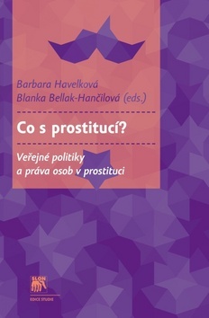 Co s prostitucí? - Barbara Havelková