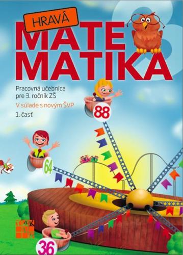 Hravá matematika 3 1.diel