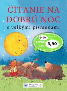 Čítanie na dobrú noc s veľkými písmenami