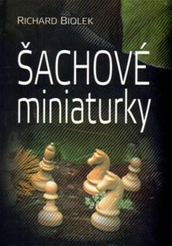 Šachové miniaturky - Richard Biolek