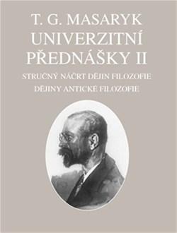 Kniha Univerzitní přednášky II. - T. G. Masaryk