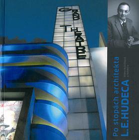 Po stopách architekta L.E. Hudeca - Kolektív autorov