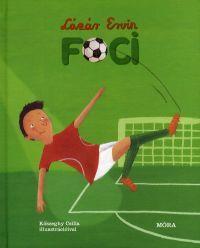Kniha Foci - Ervin Lázár
