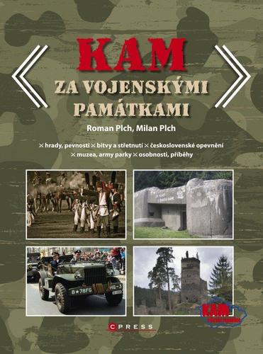 Kam za vojenskými památkami