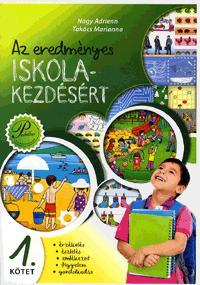 Az eredményes iskolakezdésért 1. kötet