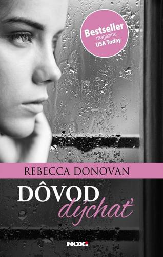 Dôvod dýchať (Dych 1)