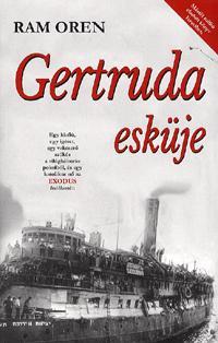 Gertruda esküje