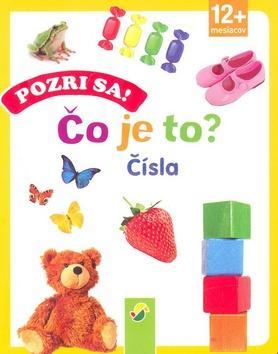 Pozri sa! Čo je to? Čísla