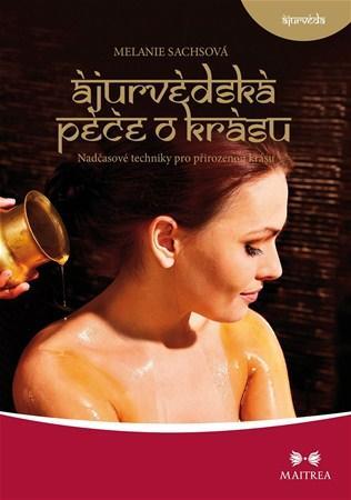 Kniha Ájurvédská péče o krásu