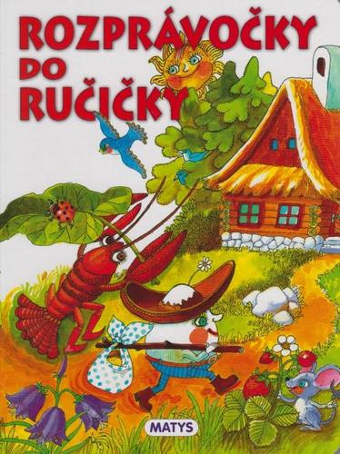 Rozprávočky do ručičky 2.vyd.