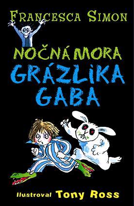 Kniha Nočná mora Grázlika Gaba