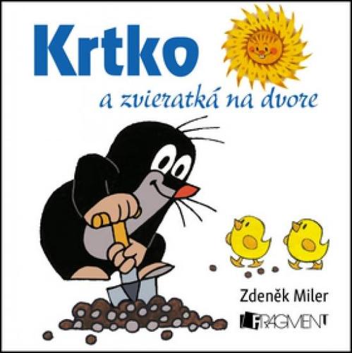 Krtko a zvieratká na dvore