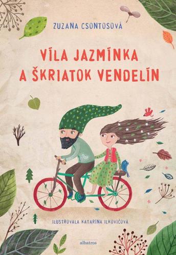 Kniha Víla Jazmínka a škriatok Vendelín