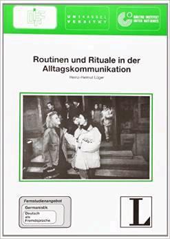 Routinen und Ritualen in Alltagskommunikation